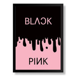 Quadro Decorativo Poster Kpop Black Pink Meninas 2 Moldur A3
