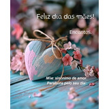 Quadro Dia Das Maes