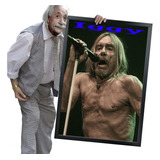 Quadro E Moldura Iggy Pop The