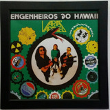 Quadro Engenheiros Do Hawaii