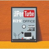 Quadro Home Office Nao