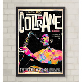 Quadro John Coltrane Jazz Decora 24 Cm P 33 Cm