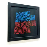 Quadro Mano Brown Boogie Naipe Capa Do Disco Lp E Cd Premium