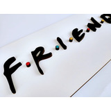 Quadro Placa Friends Logo Em Relevo  Decoração 60cm