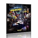 Quadro Pôster Filme Pokémon Detetive Pikachu M5 60x90