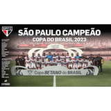  Quadro Pôster São Paulo Campeão Copa Do Brasil 2023 40x70