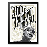 Quadro Rap É Compromisso Hip Hop Sabotage 42x29cm