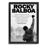 Quadro Rocky Balboa Frase Filme Pôster