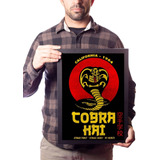 Quadro Serie Cobra Kai Karatê Arte Poster Moldurado