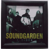 Quadro Soundgarden A Sides Capa De Disco Lp Vinil Cd 30x30