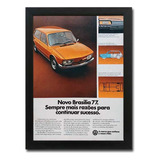 Quadro Vw Brasília 1977 Propaganda Original De Revista