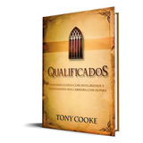 Qualificados Tony