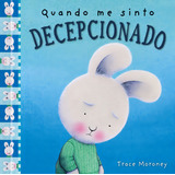 Quando Me Sinto Decepcionado