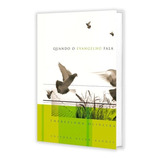 Quando O Evangelho Fala: Não Aplica, De : Therezinha Oliveira. Série Não Aplica, Vol. Não Aplica. Editora Allan Kardec, Capa Mole, Edição Não Aplica Em Português, 2007