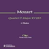 Quartet D Major KV285
