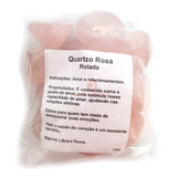 Quartzo Rosa Pedra Rolada Pacote C  250 Gramas