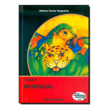 Que E Pantanal
