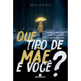 Que Tipo De Mae