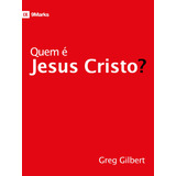 Quem E Jesus Cristo