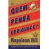 Quem Pensa Enriquece: Edição Oficial E Original De 1937, De Hill, Napoleon. Editorial Cdg Edições E Publicações Eireli, Capa Mole Em Português, 2020