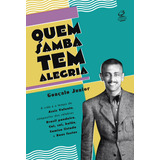 Quem Samba Tem Alegria