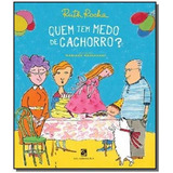 Quem Tem Medo De