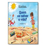 Quem Vai Salvar A