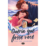 Queria Que Fosse Voce
