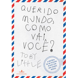 Querido Mundo Como Vai