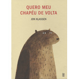 Quero Meu Chapéu De Volta, De Klassen, Jon. Editora Wmf Martins Fontes Ltda, Capa Mole Em Português, 2022