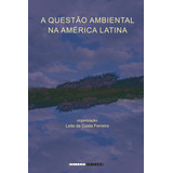 Questao Ambiental Na America