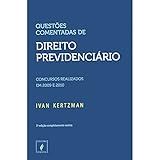 Questões Comentadas De Direito Previdenciário Concursos 2011 E 2012 