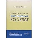 Questoes Comentadas De Direito Previdenciario Fcc E Esaf