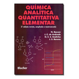 Quimica Analitica Quantitativa Elementar De Baccan Andrade Godinho Barone Ciências Exatas Editorial Blucher Tapa Mole Edición Química En Português 20