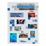 Quimica Geral - Caderno De Atividades - Ensino Medio