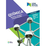 Química Matéria Energia E Transformação Volume Único Ensino Médio De Bianchi José Carlos De Azambuja Série Brasil Editorial Editora Do Brasil Tapa Mole En Português 2017