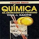 Química Na Abordagem Do Cotidiano