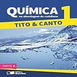 Química Na Abordagem Do Cotidiano Volume 1