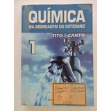 Química Na Abordagem Do Cotidiano Volume 1
