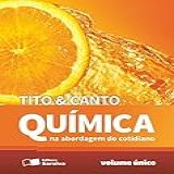Química Na Abordagem Do Cotidiano Volume Único