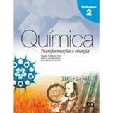 Química Transformações E Energia Volume 2