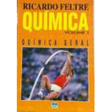 Química Volume 1 Química Geral Do Professor De Ricardo Feltre Pela Moderna 1994