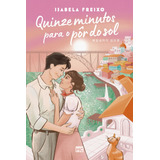 Quinze Minutos Para O