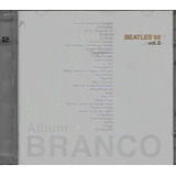 R127   Cd   Rodrigo Santos   Album Branco   Beatles 68 Vol 2