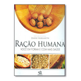 Racao Humana Alimentacao E Nutricao, De Jeanne Margareth. Editora Livros Escala Em Português