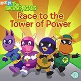 Race To The Tower Of Power [backyardigans #01 Race To The]