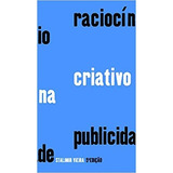 Raciocinio Criativo Na Publicidade