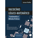 Raciocinio Logico Matematico - Fundamentos E Metodos Praticos - 5ª Edição 2024 Juspodivm