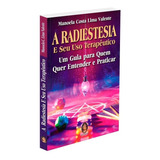 Radiestesia E Seu Uso