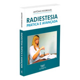 Radiestesia Prática E Avançada